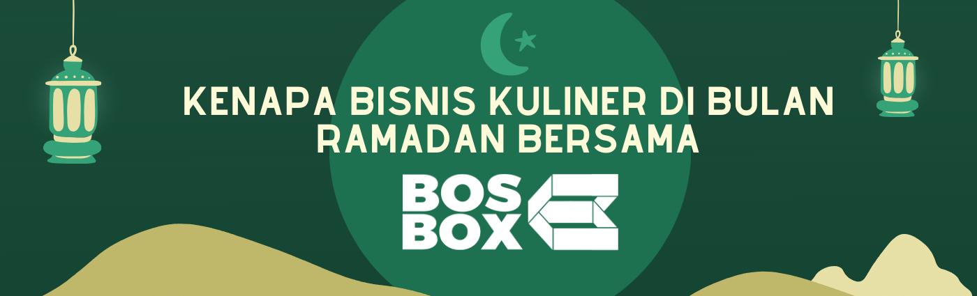 Bisnis Kuliner Online Saat Ramadan - Bos Box